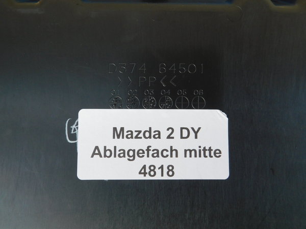 MAZDA 2 (DY) Ablagefach Staufach Armaturenbrett D37464501